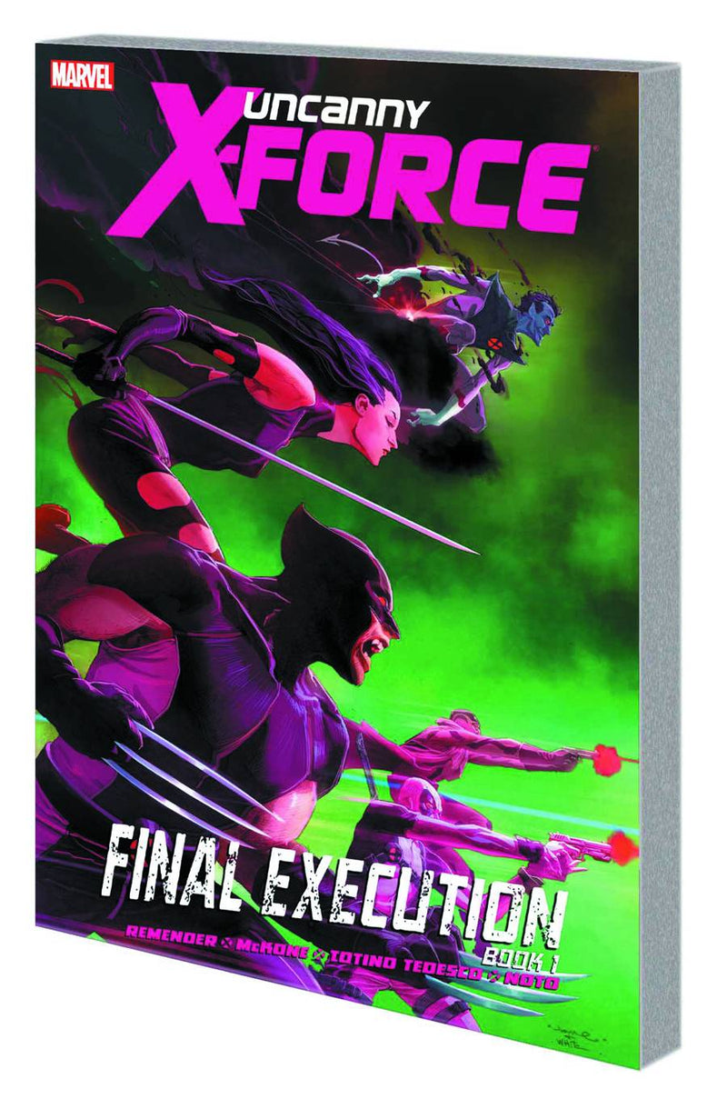 Uncanny X-Force TPB Volume 6 Final Execution - PREOWNED