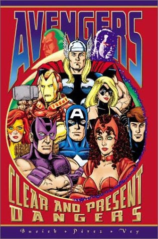 Avengers Clear and Present Dangers TPB *PREOWNED*