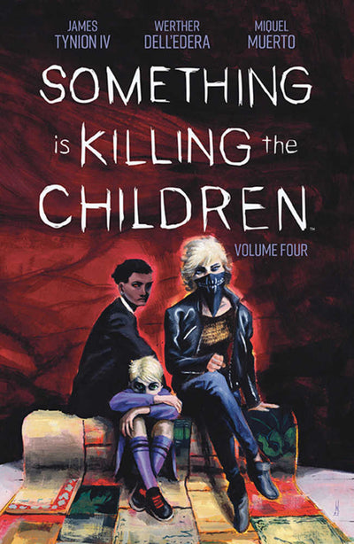 Something Is Killing The Children TPB Volume 04 - Comics n Pop